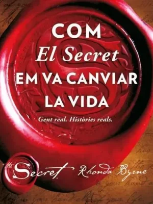 9788479539726_com-el-secret-em-va-canviar-la-vida_front-1.webp Com el secret em va canviar la vida