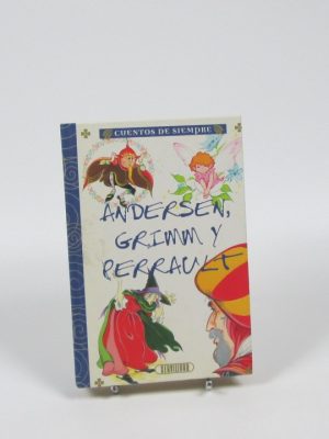 Andersen, grimm y perrault