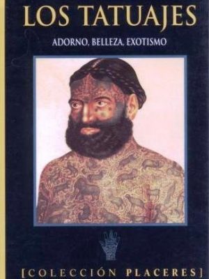 9788479743055_los-tatuajes-spanish-edition_front-1.jpg Los tatuajes (spanish edition)