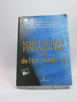 9788479787820_simulacion-financiera-con-delta-simul-e_front-1.jpg Simulación financiera con delta simul-e