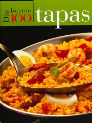 Version 1.0.0 Die besten 100 tapas (german edition)