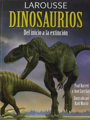 Version 1.0.0 Larousse de los dinosaurios (spanish edition)