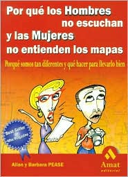 Por qué los hombres no escuchen y las mujeres no entienden los mapas