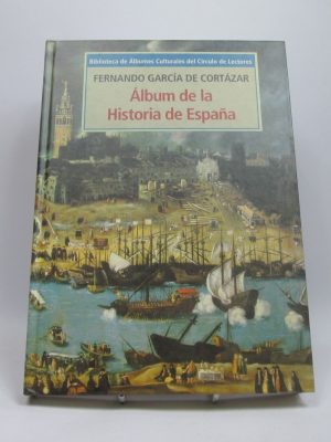 9788481090628_album-de-la-historia-de-espana_front-5.jpg Álbum de la historia de españa