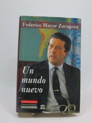 9788481093056_un-mundo-nuevo_front-1.jpg Un mundo nuevo