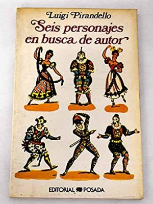 9788481301373_seis-personajes-en-busca-de-autor_front-13.jpg Seis personajes en busca de autor