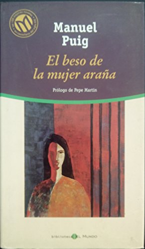 9788481302561_el-beso-de-la-mujer-arana_front-21.jpg El beso de la mujer araña