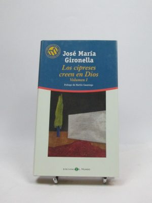 9788481303476_los-cipreses-creen-en-dios-volumen-i_front-16.jpg Los cipreses creen en dios. volumen i