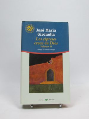 9788481303483_los-cipreses-creen-en-dios-volumen-ii_front-16.jpg Los cipreses creen en dios. volumen ii