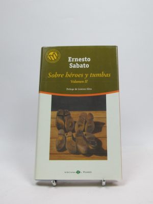 Sobre héroes y tumbas. volumen ii