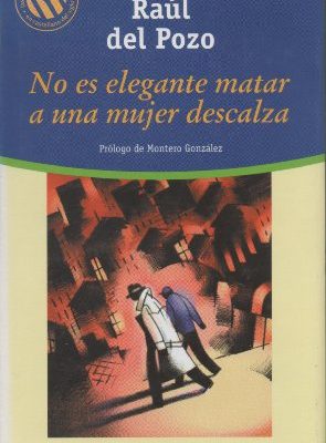 9788481303698_no-es-elegante-matar-a-una-mujer-descalza_front-16.jpg No es elegante matar a una mujer descalza