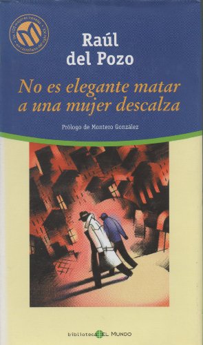 9788481303698_no-es-elegante-matar-a-una-mujer-descalza_front-16.jpg No es elegante matar a una mujer descalza