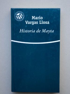 9788481304077_historia-de-mayta_front-11.jpg Historia de mayta