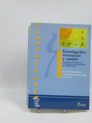 9788481961904_investigacion-innovacion-y-cambio-v-jornadas-cientificas-de-investigacion-sobre-personas-con-discapacidad_front-3.png Investigación, innovación y cambio: v jornadas científicas de investigación sobre personas con discapacidad