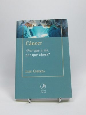 9788481989816_cancer-por-que-a-mi-por-que-ahora_front-3.jpg Cáncer: ¿por qué a mí, por qué ahora?