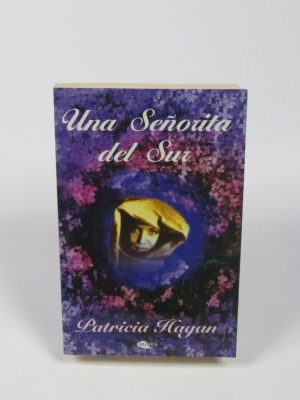 9788482382364_una-senorita-del-sur_front-4.jpg Una señorita del sur