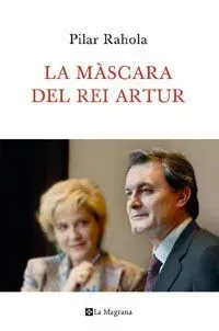 La mascara del rei artur