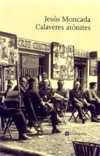 Calaveres atonites (n.e.)