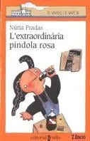 9788482860299_lextraordinaria-pindola-rosa_front-1.webp L'extraordinària píndola rosa
