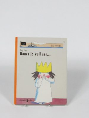 9788482867724_doncs-jo-vull-ser_front-1.jpg Doncs jo vull ser..