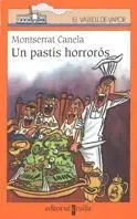 9788482869995_un-pastis-horroros_front-1.webp Un pastís horrorós
