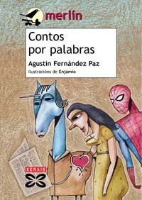 9788483026342_contos-por-palabras-merlin-galician-edition_front-2.jpg Contos por palabras (merlin) (galician edition)