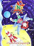 9788483041734_tina-superbruixa-i-laventura-espacial-catala-a-partir-de-8-anys-personatges-tina-superbruixa_front-3.jpg Tina superbruixa i l'aventura espacial (catalá - a partir de 8 anys - personatges - tina superbruixa) (catalan edition)