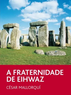9788483492796_a-fraternidade-de-eihwaz_front-1.webp A fraternidade de eihwaz