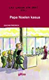 9788483780688_2-papa-noelen-kasua-el-caso-de-papa-noel-lau-lagun-eta-erdi-basque-edition_front-1.jpg 2. papa noelen kasua (el caso de papá noel) (lau lagun eta erdi) (basque edition)