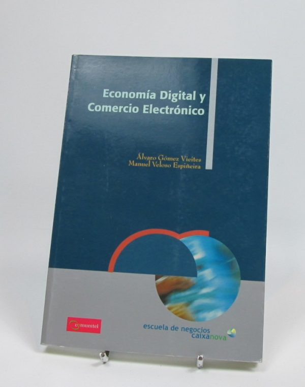 9788484082040_economia-digital-y-comercio-electronico_front-1.jpg Economía digital y comercio electrónico