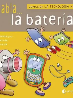9788484127239_la-tecnologia-habla-4-la-bateria_front-2.webp La tecnología habla 4 la batería