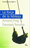 La força de la feblesa