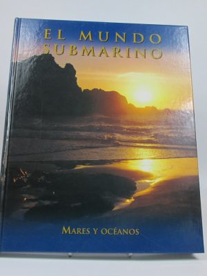 9788484473251_el-mundo-submarino-mares-y-oceanos_front-5.jpg El mundo submarino. mares y océanos