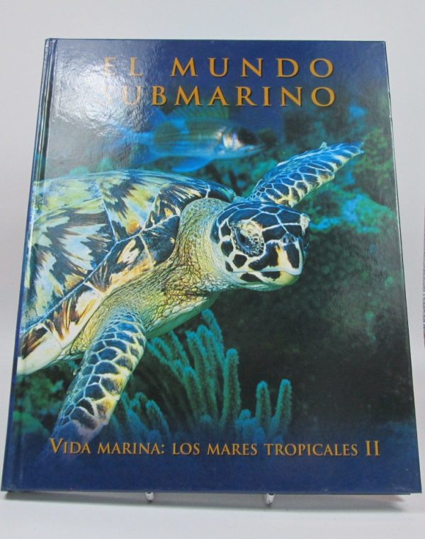 9788484473299_el-mundo-submarino-vida-marina-los-mares-tropicales-ii_front-3.jpg El mundo submarino. vida marina: los mares tropicales, ii