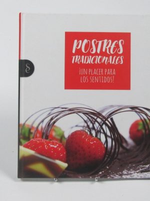 9788484476474_postres-tradicionales-un-placer-los-sentidos_front-3.jpg Postres tradicionales: ¡un placer los sentidos!