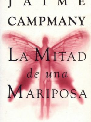 9788484500667_la-mitad-de-una-mariposa_front-1.jpg La mitad de una mariposa