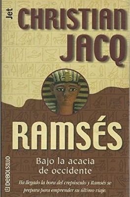 Ramses - bajo la acacia de occidente -