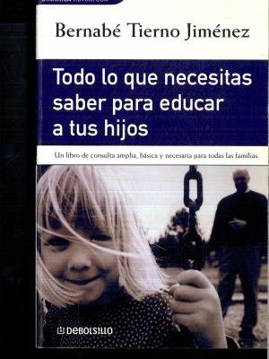 Version 1.0.0 Todo lo q necesitas saber para educar tus hijos