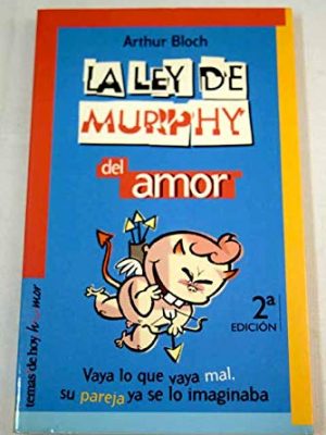 9788484602378_la-ley-de-murphy-del-amor-spanish-edition_front-1.jpg La ley de murphy del amor (spanish edition)