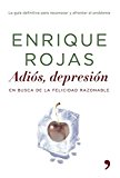 Adiós, depresión (vivir mejor) (spanish edition)
