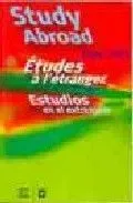 9788484761570_estudios-en-el-extranjero-2004-2005-edicion-xxxii_front.webp Estudios en el extranjero 2004-2005. edición xxxii