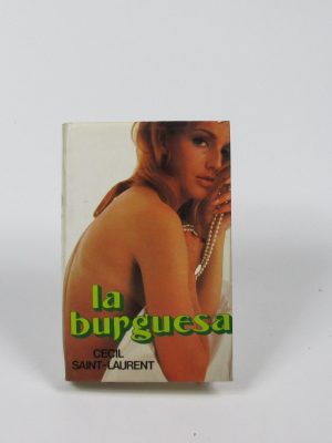 9788485224289_la-burguesa_front-5.jpg La burguesa