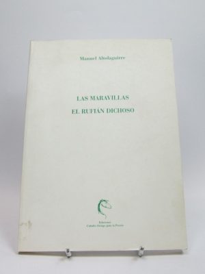 9788485417384_las-maravillas-el-rufian-dichoso_front-4.jpg Las maravillas. el rufián dichoso.