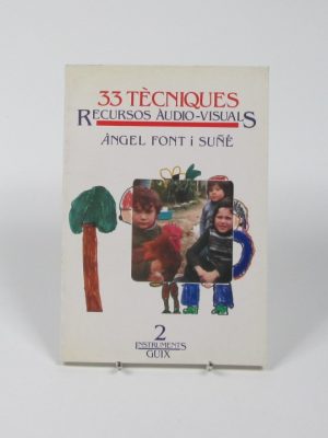 9788485729241_33-tecniques-recursos-audio-visuals_front-2.jpg 33 tècniques. recursos àudio-visuals