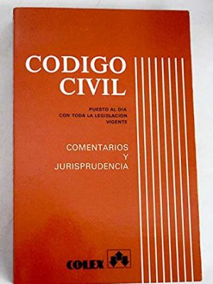9788486123215_codigo-civil-comentarios-y-jurisprudencia-spanish-edition_front-1.jpg Código civil: comentarios y jurisprudencia (spanish edition)