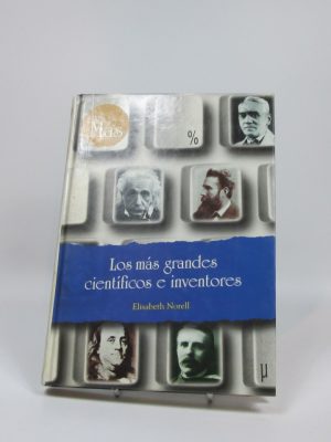 9788487507793_los-mas-grandes-cientificos-e-inventores_front-4.jpg Los más grandes científicos e inventores