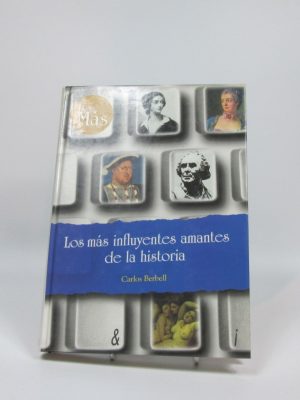 9788487507816_los-mas-influyentes-amantes-de-la-historia_front-3.jpg Los más influyentes amantes de la historia