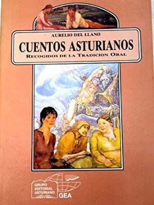 9788488071255_cuentos-asturianos-recogidos-de-la-tradicion-oral-anaquel-cultural-asturiano-spanish-edition_front-2.jpg Cuentos asturianos: recogidos de la tradición oral (anaquel cultural asturiano) (spanish edition)
