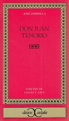 Don juan tenorio (anaquel cultural asturiano) (spanish edition)