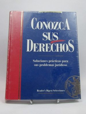 Conozca sus derechos: soluciones prácticas para sus problemas jurídicos